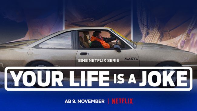 Netflix - Your Life Is a Joke